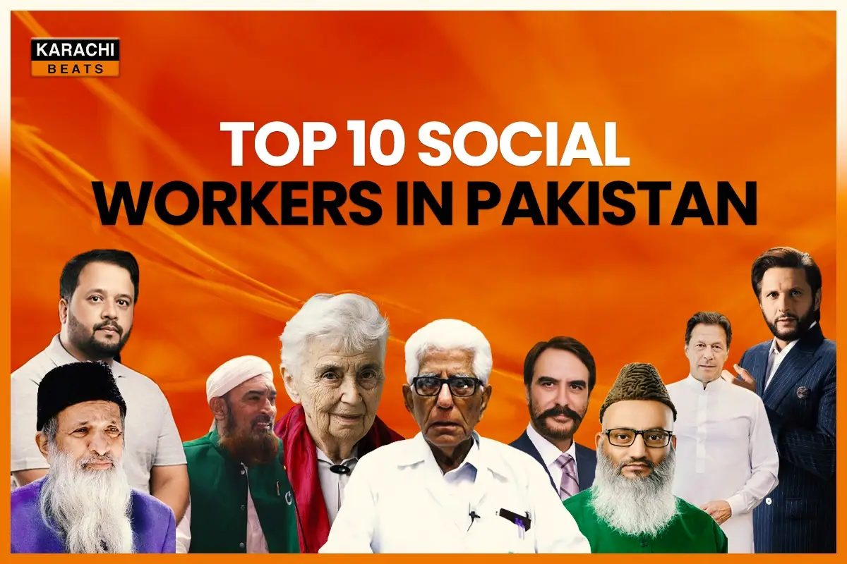 Top 10 Social Workers In Pakistan
