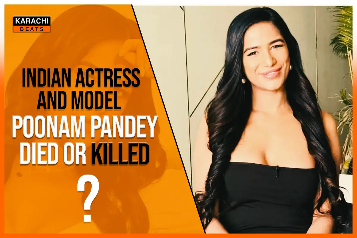 Indian Actress and Model Poonam Pandey Dies of Cervical Cancer